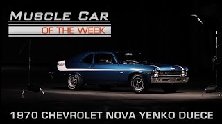 1970 Chevrolet Nova Yenko Deuce Muscle Car Of The Week Video Episode 150 [upl. by Naeroled]