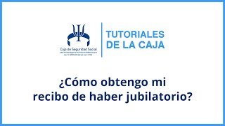 ¿Cómo obtengo mi recibo de haber jubilatorio [upl. by Astrahan]