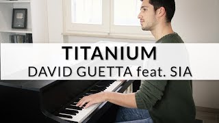 Titanium  David Guetta feat Sia  Piano Cover  Sheet Music [upl. by Sherard]