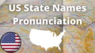 US State Names Pronunciation  American Accent [upl. by Crissie]