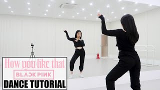 BLACKPINK  How You Like That  Lisa Rhee Dance Tutorial [upl. by Zurheide]