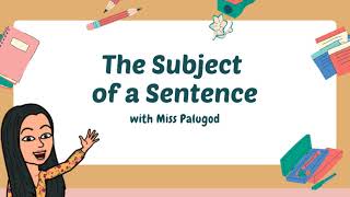 Subject of a Sentence [upl. by Albie]