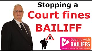 Stopping A Court Fines Bailiffs [upl. by Ajiram]