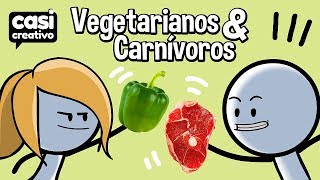 Vegetarianos y Carnívoros  Casi Creativo [upl. by Ecinehs]