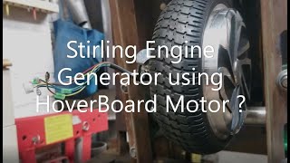 Stirling Engine Generator  Hoverboard Motor PELTIER Module Test 1 Video Part 9 [upl. by Naejamron]