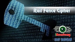 Rail Fence Transposition Cipher Encryption  Decryption  شرح بالعربي [upl. by Reddy]