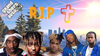 Famous rappers death recreated in GTA 5 XXXTentacion King VON Juice Wrld 2PAC Pop Smoke [upl. by Felder623]