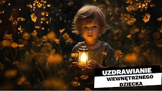 Medytacja Wewnętrznego Dziecka [upl. by Ailedua175]