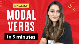 Learn Modal Verbs in 5 minutes  English Modal Verbs with usage and examples [upl. by Kotick]