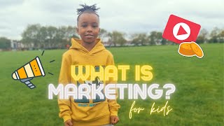 What is Marketing For Kids [upl. by Aikemahs]