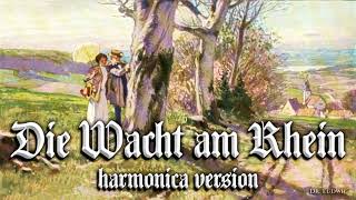 German Patriotic Song Die Wacht am Rhein [upl. by Robb]