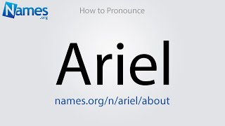 How to Pronounce Ariel [upl. by Eirelav]