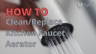 How to CleanRemove a Kitchen Faucet Aerator [upl. by Riabuz]