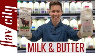 Milk amp Butter Review  How To Buy The BEST Milk amp Butter At The Grocery Store [upl. by Etnaid]