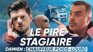 Le Pire Stagiaire  le chauffeur poids lourd version longue [upl. by Nimzzaj108]