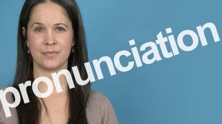 How to Pronounce PRONUNCIATION in American English [upl. by Tuchman]