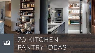 70 Kitchen Pantry Ideas [upl. by Chicky]