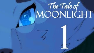 The Tale of Moonlight  Episode 1 [upl. by Odab]