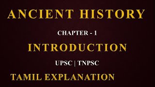 Ancient History in Tamil  Chapter  1  Introduction  Tamil Tutelage [upl. by Aenea]