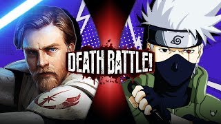 ObiWan Kenobi VS Kakashi Star Wars VS Naruto  DEATH BATTLE [upl. by Lowenstein857]