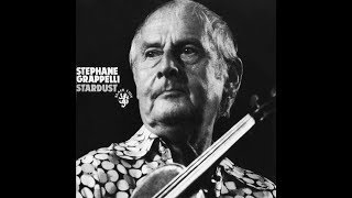 STÉPHANE GRAPPELLI  Stardust Full Album [upl. by Cerf332]