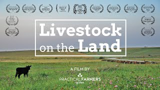 Livestock on the Land  FullLength Film [upl. by Eiramanit]