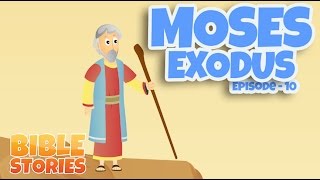 Bible Stories for Kids Moses and the Exodus Episode 10 [upl. by Pollerd]