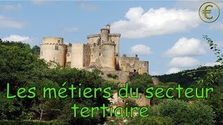 Les métiers du secteur tertiaire [upl. by Strage]