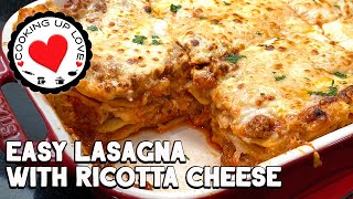 Recipe For Lasagna With Ricotta Cheese Mozzarella amp Parmesan  Easy Lasagna  Cooking Up Love [upl. by Attelocin]