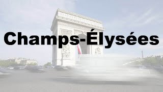 How to Say Champs Élysées CORRECTLY amp WHY French Pronunciation [upl. by Leslie]