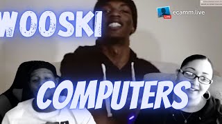 WOOSKI COMPUTERS REACTION VIDEO [upl. by Nillek757]