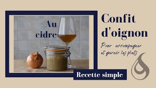 CONFIT dOIGNON au CIDRE  Recette SIMPLE [upl. by Matlick]