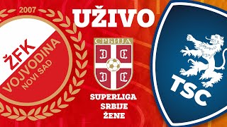 SUPERLIGA SRBIJE ZA ŽENE Vojvodina  TSC [upl. by Sidra22]