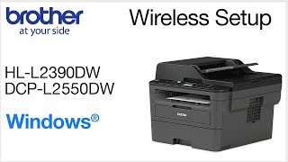 Connect DCPL2550DW to a wireless computer  Windows [upl. by Bartholemy]