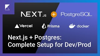 Nextjs  Postgres Setup Walkthrough DevProduction [upl. by Bushey]