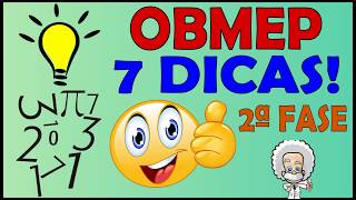 OBMEP 2ª FASE  7 DICAS PARA A PROVA [upl. by Ilek]