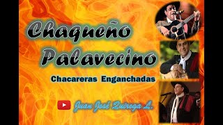 Chaqueño Palavecino  Chacareras Enganchadas  Vol 01 [upl. by Hannahsohs]