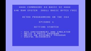 Retro Programming on the Commodore 64  Episode 1  Getting Started [upl. by Adine]