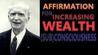 Wealth SubConsciousness Affirmation  Dr Joseph Murphy [upl. by Goldfarb]