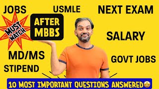 After MBBS  Salary  Jobs  NExT  PG [upl. by Amol]