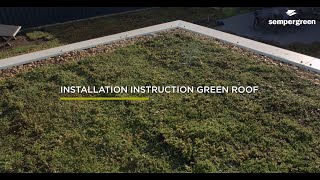 Installation instruction Sempergreen green roof [upl. by Enayd502]