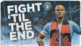 Fight Til The End Episode 4  Man City 201819 Documentary [upl. by Orji]