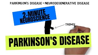 2Minute Neuroscience Parkinsons Disease [upl. by Sura]