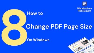 How to Change PDF Page Size on Windows  PDFelement 8 [upl. by Ys]