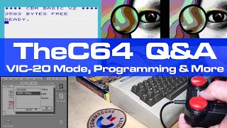 TheC64 quotMaxiquot QampA VIC20 Mode Programming amp More [upl. by Yaya]