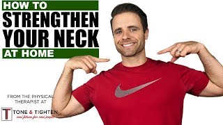 How To Strengthen Neck Muscles At Home  Neck Physical Therapy Exercises [upl. by Ermanno]