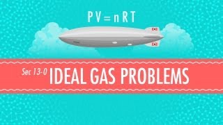 Ideal Gas Problems Crash Course Chemistry 13 [upl. by Annoval320]