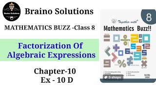 Mathematics buzz IRachna SagarIClass 8IChapter 10I Factorization of ALGEBRAIC ExpressionsI Ex 10D I [upl. by Nodnil]