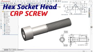 How to Draw a HEX SOCKET HEAD CAP SCREW  SolidWorks Tutorial [upl. by Aiet]