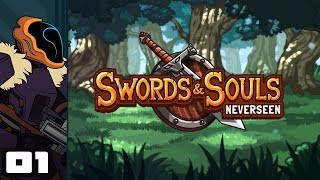 Lets Play Swords amp Souls Neverseen  PC Gameplay Part 1  I Must Train Eternally [upl. by Nrol]